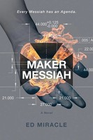 Ed Miracle | Maker Messiah | Taschenbuch | Englisch (2019) | Edward Miracle