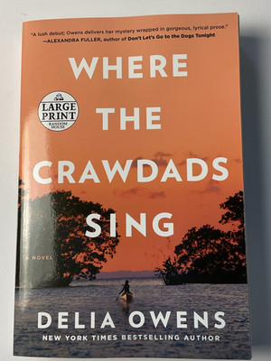 Where The Crawdads Sing by Delia Owens (2018, Paperback ) Large Print - NEW
