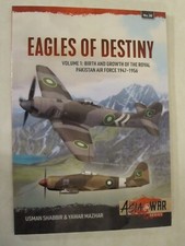 Eagles of Destiny Volume 1: Birth and Growth of the Royal Pakistan Air Force 194