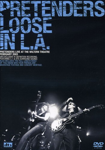 The Pretenders: Loose in L.A. (DVD, 2003)