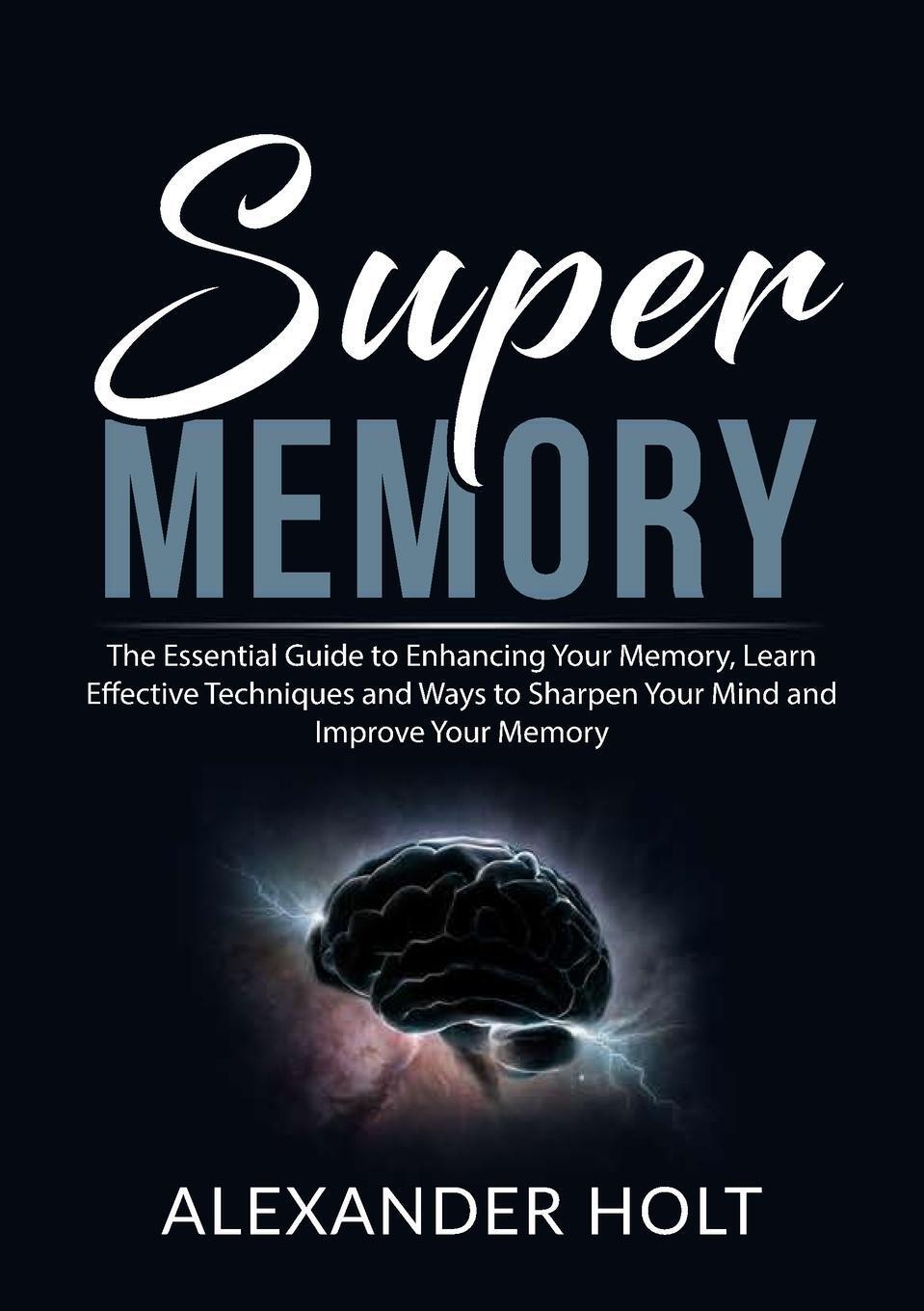 Super Memory, Alexander Holt