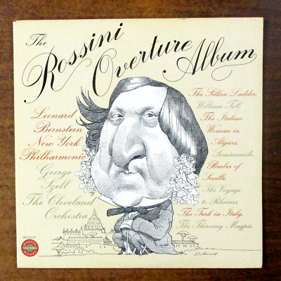 Rossini: Overture Album - 2 LP Set (1978) Columbia MG 35187 Bernstein - Szell