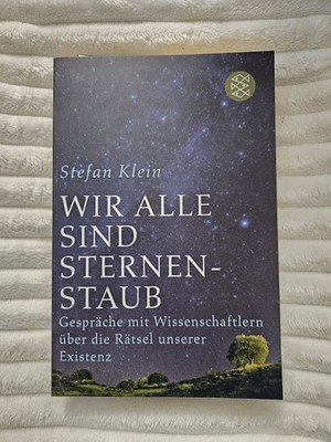 Wir Alle sind Sternenstaub : Buch von Stefan Klein 
