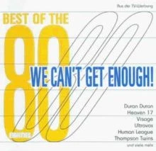 We Cant Get Enough - Best Of The Eighties von Various | CD | Zustand sehr gut - Bild 1 von 2
