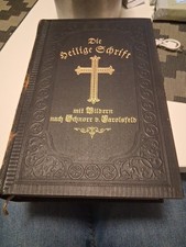 Die Heilige Schrift 1913 Bibel D. Martin Luther nach der Deutschen Überlieferung