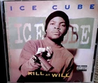 ICE CUBE - KILL AT WILL CD ALBUM 1990