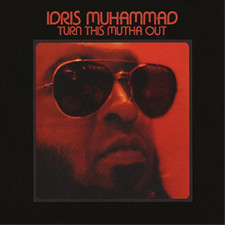 Idris Muhammad Turn This Mutha Out (Vinyl) 12" Album