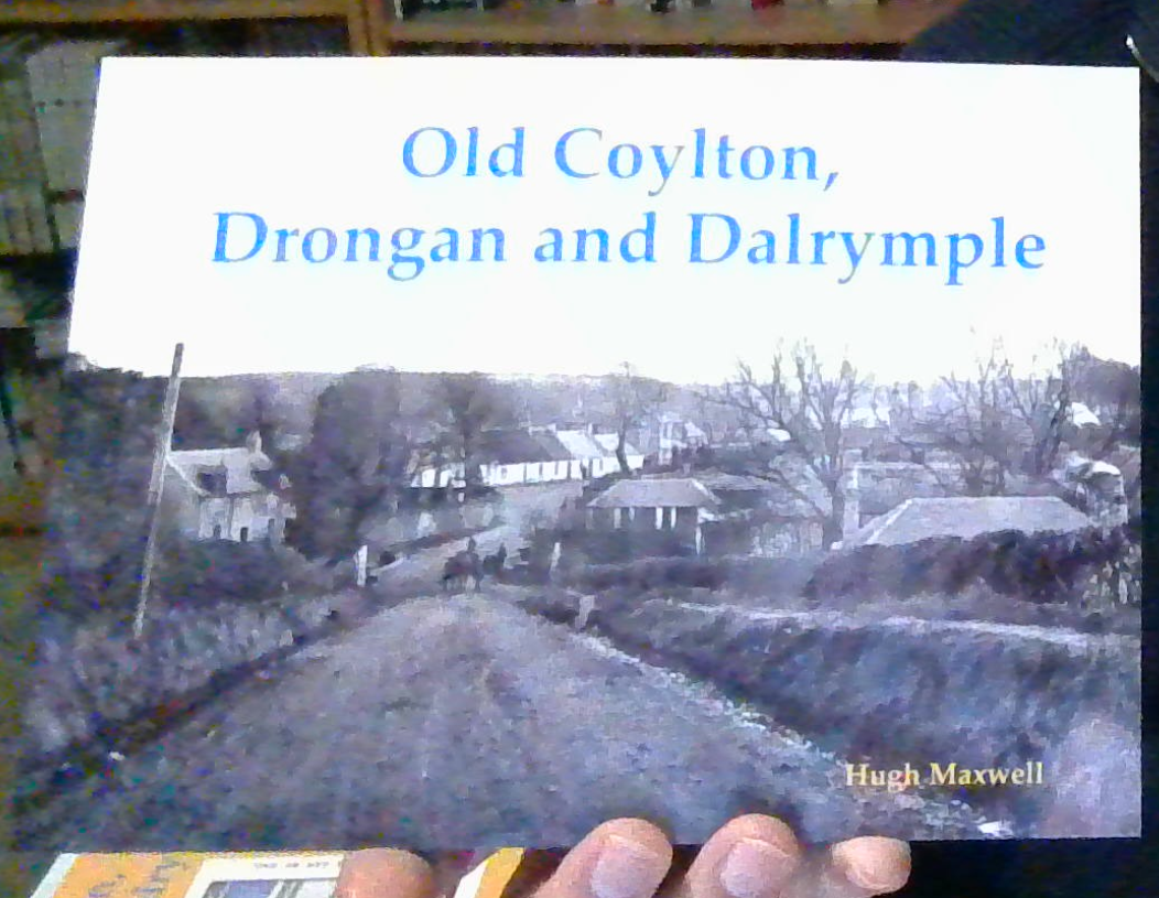 Old Coylton, Drongan and Dalrymple by Hugh Maxwell (Paperback, 2015) BRAND NEW
