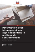 Josef Jancso | Potentiation Post-TéTanique Et Son Application Dans La...