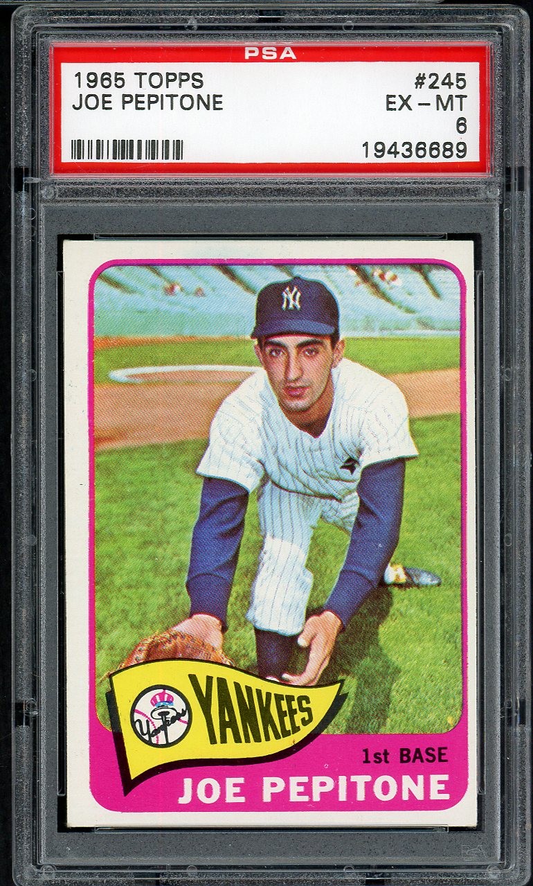 1965 TOPPS #245 JOE PEPITONE YANKEES PSA 6 EX-MT 547500 (KYCARDS)