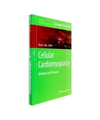 Cellular Cardiomyoplasty: Methods and Protocols: Methods and Protocols