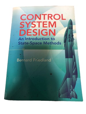 Dover Books on Electrical Engineering Ser.: Control System Design : An...