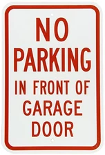 NO parking DO NOT park in front of garage door 12" x 8" Aluminum Sign USA