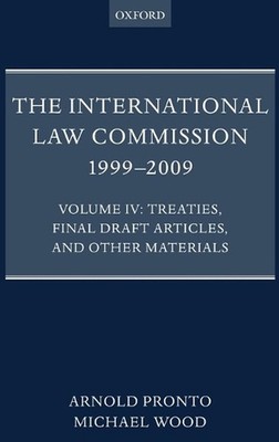The International Law Commission 1999-2009: Volume IV: Treaties, Final Draft Art