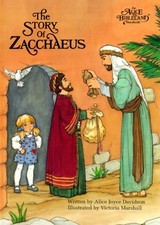 Alice-Story of Zacchaeus by Alice Joyce Davidson - Hardcover - GOOD