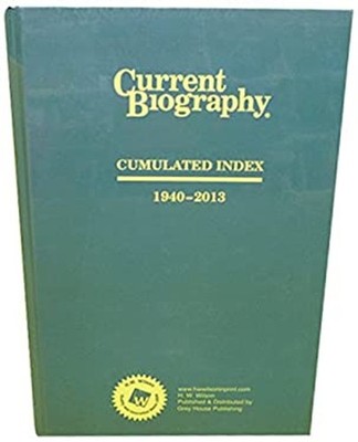 Current Biography Cumulative Index, 1940-2013 Hardcover
