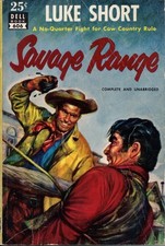 Luke Short / Savage Range 1st Edition 1952