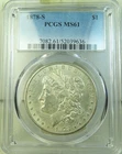 1878 S Morgan dollar PCGS MS61