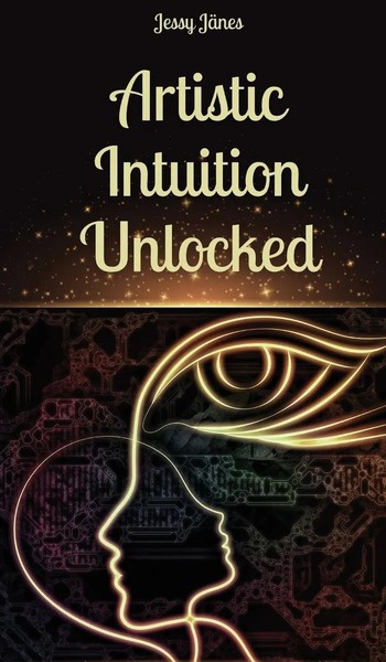 Jessy JäNes | Artistic Intuition Unlocked | Buch | Englisch (2024)-image
