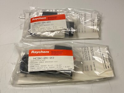Raychem NCBK-04-03 Nuclear Cable Breakout Kit Lot of 2