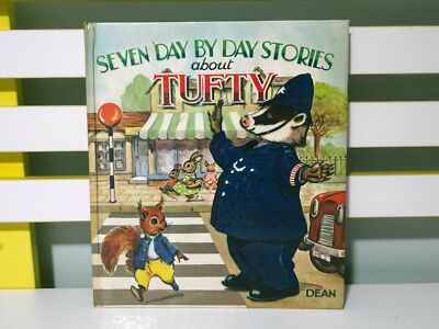 Seven Day by Day Stories About Tufty! 1963 HC Children's Book by Elsie. B Mills