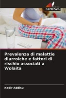 Kedir Addisu | Prevalenza Di Malattie Diarroiche E Fattori Di Rischio...