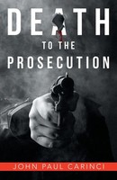 John Paul Carinci | Death To The Prosecution | Taschenbuch | Englisch (2020)