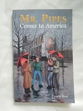 ILLUSTRATED Mr Pipes Comes To America - By Bond, Douglas Christian Liberty Press