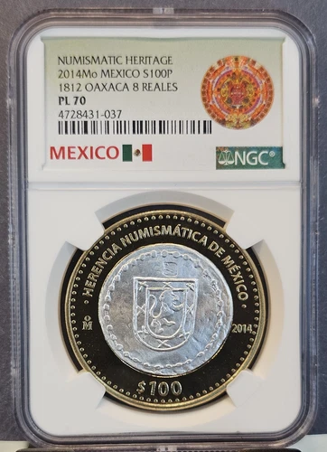 2014 MEXICO SILVER 100 PESOS 1812 OAXACA 8 REALES NGC PL 70 TOP POP PERFECTION