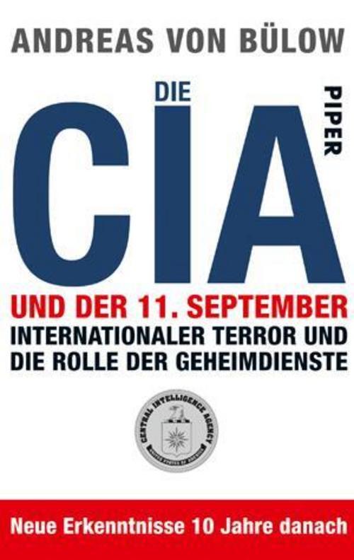 Thumbnail - Andreas Von Bülow / Die Cia Und Der 11. September / 9783492272513