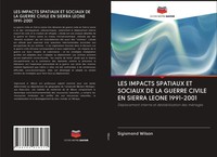 Sigismond Wilson | Les Impacts Spatiaux Et Sociaux De La Guerre Civile En...