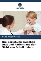 Carla Aracil Blanes | Die Beziehung Zwischen Arzt Und Patient Aus Der Sicht...