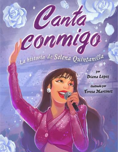 Thumbnail - Diana López Canta Conmigo: La Historia De Selena (gebundene Ausgabe)