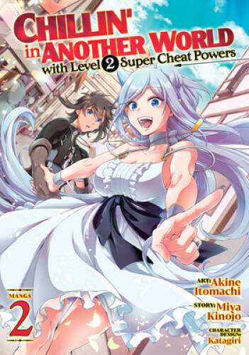 Chillin in Another World with Level 2 Super Cheat Powers (Manga) Vol 2 - GOOD - Picture 1 of 1
