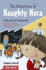 The Adventures of Naughty Nora: 14 Fun Stories of Everyday Life for Collective Worship, Assemblies and Storytelling in the Classroom by Stephen Cottrell (Paperback, 2008)