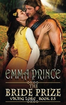 THE BRIDE PRIZE: A VIKING LORE NOVELLA by PRINCE, EMMA Paperback Self Help
