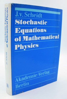 Stochastic equations of mathematical physics : with 33 tables. (=Mathematische L