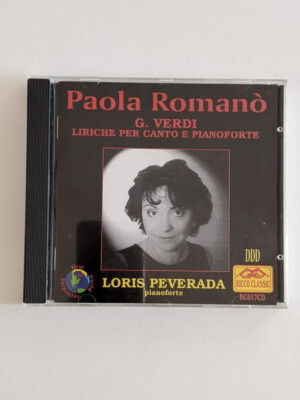 G. Verdi Liriche per canto e pianoforte - Paola Romano Loris Peverada rar CD