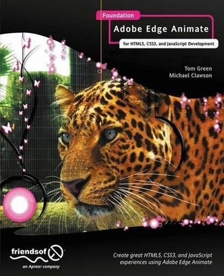 Foundation Adobe Edge Animate - 9781430243502