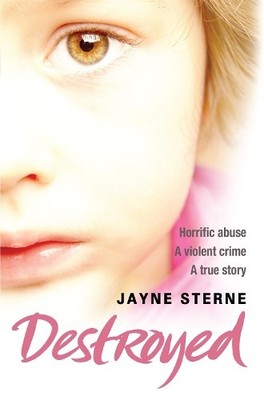 Destroyed by Sterne, Jayne Paperback / softback Book The Fast Free Shipping