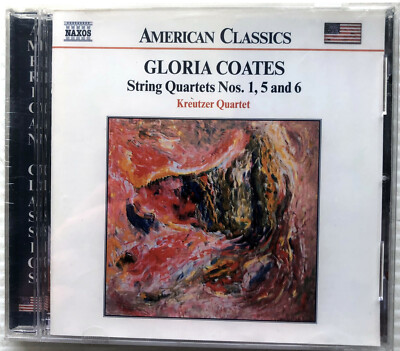 Gloria Coates: String Quartets Nos. 1, 5, 6 by Kreutzer Quartet (CD, 2002) NEW!