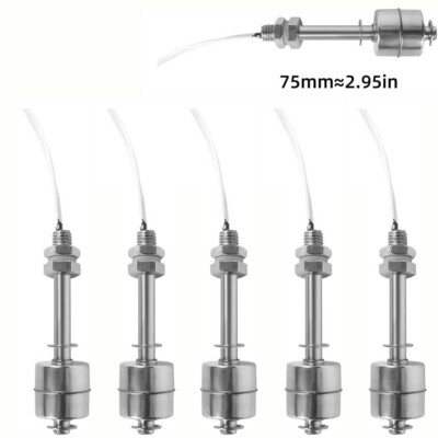 5PCS Stainless Steel 75mm Float Switch Tank Liquid Water Level Sensor 0-220V