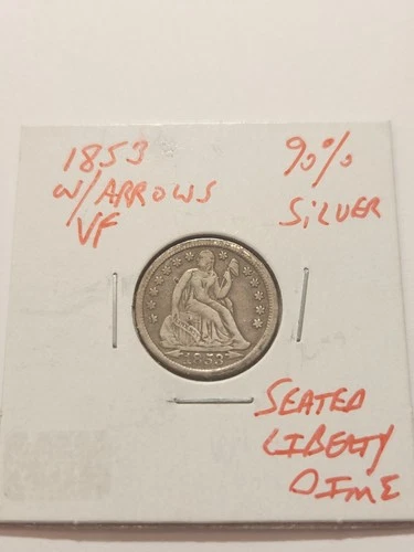 1853 W/Arrows VF+ Seated Liberty Dime 90% Silver