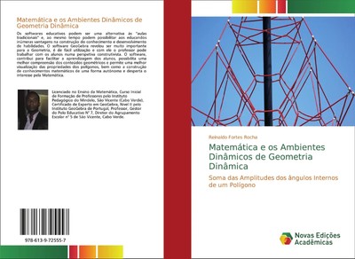 Reinaldo Fortes Rocha | Matemática e os Ambientes Dinâmicos de Geometria...