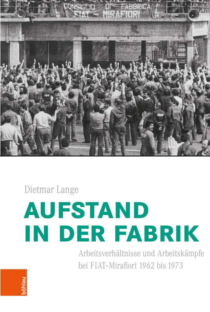 Thumbnail - Dietmar Lange | Aufstand In Der Fabrik | Buch | Deutsch (2021) | 421