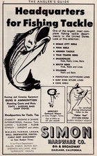 Simon Hardware Co. Oakland, California Fishing Tackle Print Ad c1951