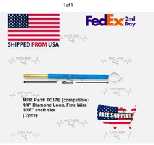 Ellman Surgitron Electrode TC17B - 1/4" Diamond Loop , Fine Wire ( 2pcs)