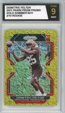 2021 Panini Prizm Gold Shimmer #411 Demetric Felton 3/10 Rookie RC Graded HCWG 9