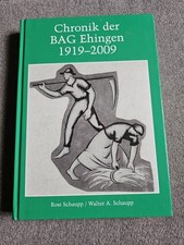 Chronik der BAG Ehingen 1910 - 2009