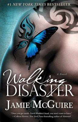 Walking Disaster: A Novel by McGuire, Jamie